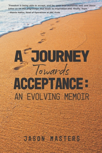A Journey Towards Acceptance