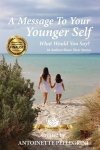 Message To Your Younger Self