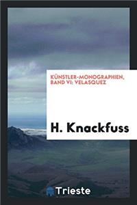 Kï¿½nstler-Monographien, Band VI: Velasquez