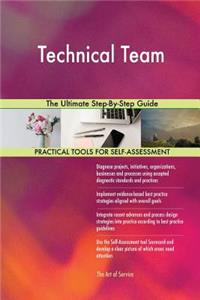 Technical Team The Ultimate Step-By-Step Guide