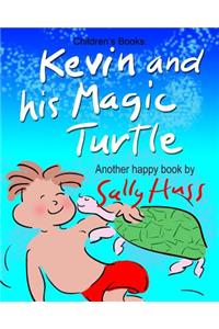 Kevin and His Magic Turtle