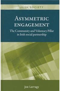 Asymmetric engagement