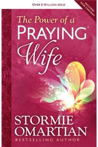 The Power of a Praying(r) Wife