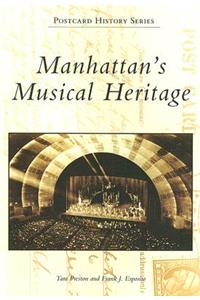 Manhattan's Musical Heritage