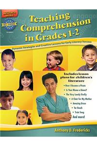Teaching Comprehension in Grades 1-2