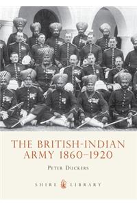 The British-Indian Army 1860-1914