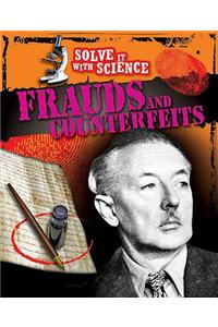 Frauds and Counterfeits