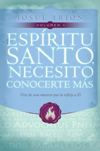 Espiritu Santo, Necesito Conocerte Mas, Volumen 1