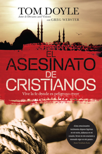 El Asesinato de Cristianos