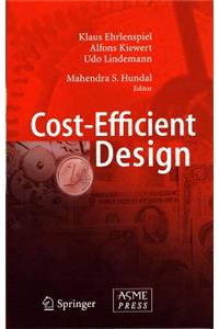 Cost Efficient Design