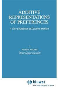Additive Representations of Preferences