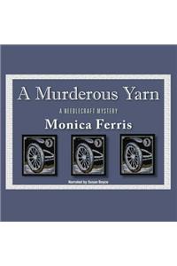 Murderous Yarn Lib/E