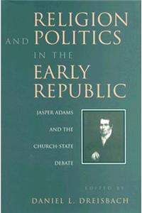 Religion and Politics in the Early Republic