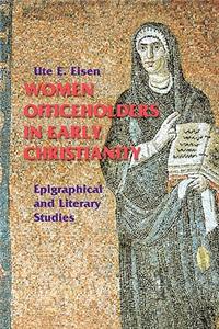 Women Officeholders in Early Christianity