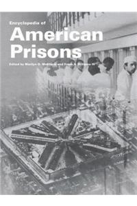 Encyclopedia of American Prisons