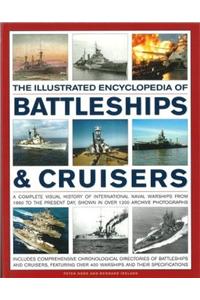 The Illustrated Encyclopedia Of Battleships & Cruisers