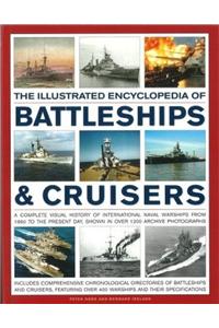 The Illustrated Encyclopedia Of Battleships & Cruisers