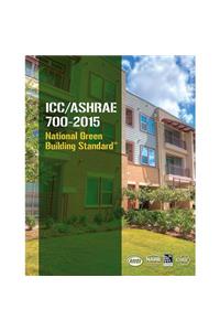 ICC/ASHRAE 700-2015 National Green Building Standard