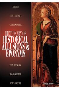 Dictionary of Historical Allusions and Eponyms