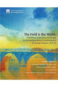The Field is the World