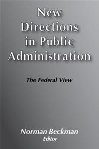 New Directions in Public Administration