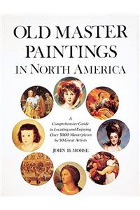 Old Master Paintings in North America