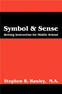 Symbol & Sense
