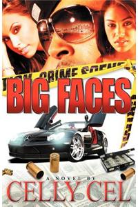 Big Faces