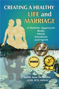 Creating a Healthy Life and Marriage