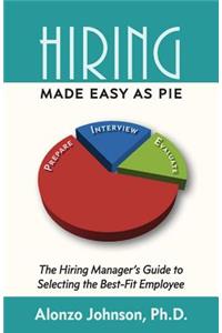 Hiring Made Easy as PIE