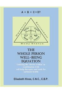 The Whole Person Well-being Equation