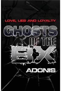 Ghosts of the Bx