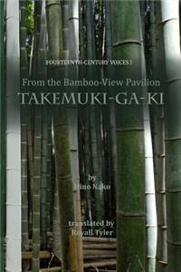 From the Bamboo-View Pavilion