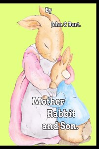 Mother Rabbit and Son.