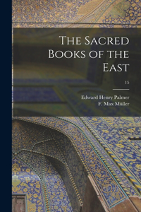 Sacred Books of the East; 15