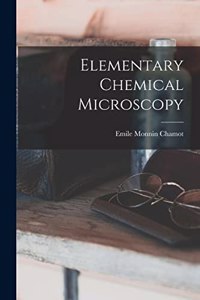 Elementary Chemical Microscopy