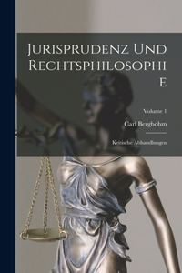 Jurisprudenz Und Rechtsphilosophie