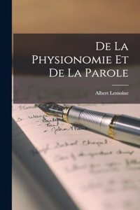 De la Physionomie et de la Parole