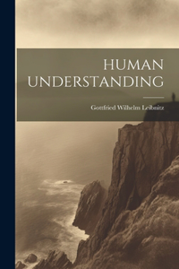 Human Understanding