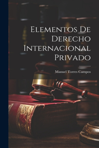 Elementos De Derecho Internacional Privado