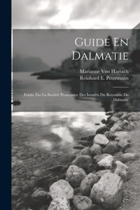 Guide En Dalmatie