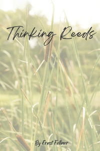Thinking reeds