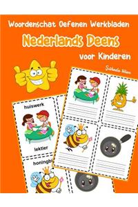 Woordenschat Oefenen Werkbladen Nederlands Deens voor Kinderen