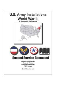 U.S. Army Installations - World War II