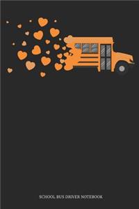 School Bus Driver Notebook