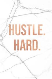 Hustle Hard