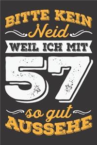 Bitte Kein Neid Weil Ich Mit 57 So Gut Aussehe