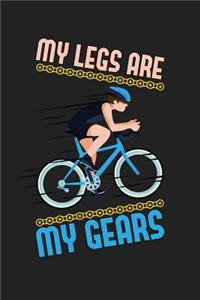 My Legs Are My Gears
