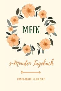 Mein 5-Minuten Tagebuch Dankbarkeitstagebuch