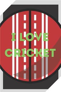 I love Cricket